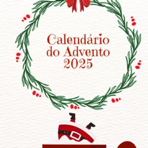 Calendário do Advento 2025 - Arquivo Digital